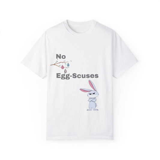 Easter Classic T-Shirt - "No Egg-Scuses" Edition