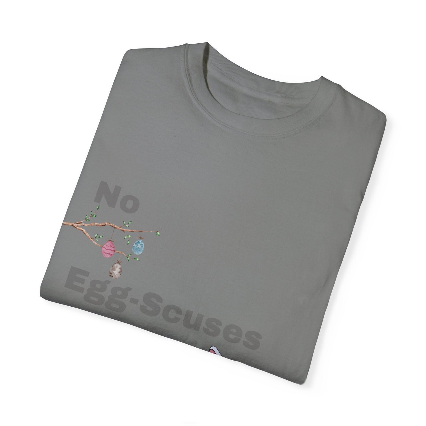 Easter Classic T-Shirt - "No Egg-Scuses" Edition