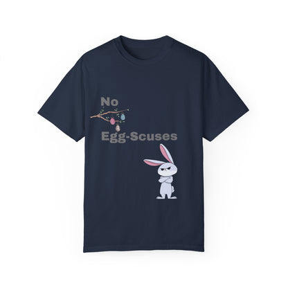 Easter Classic T-Shirt - "No Egg-Scuses" Edition